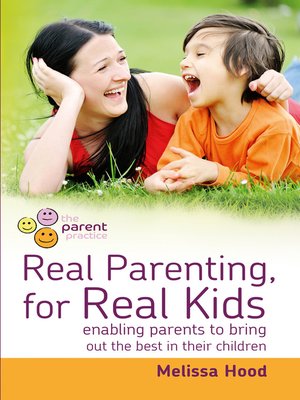 cover image of Real Parenting for Real Kids